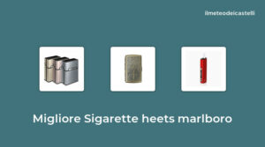 50 Migliore Sigarette Heets Marlboro nel 2022 secondo 561 utenti