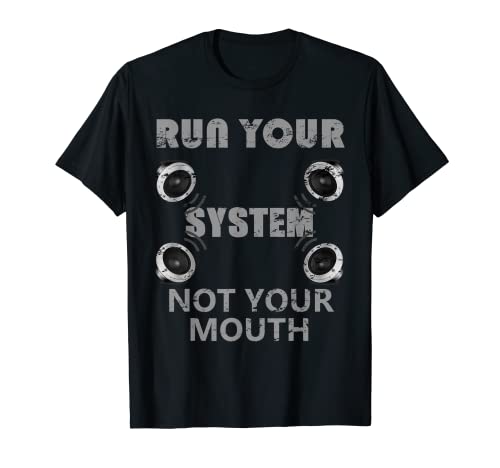 Run Your System T-Shirt Auto Stereo Suono Subwoofer Idea Regalo Maglietta