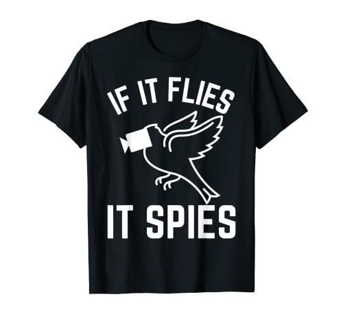 Se vola si spia governativo sorveglianza drone uccelli falsi Maglietta