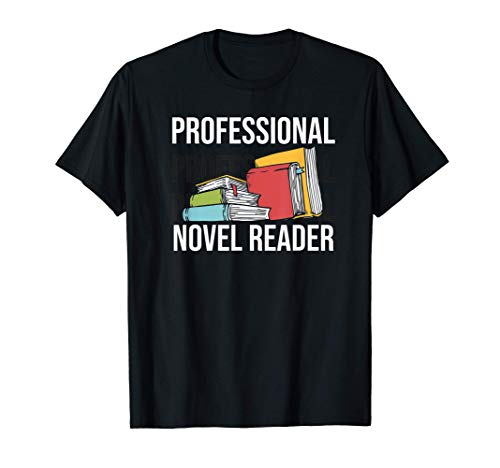 Divertente lettore professionale Nover Reader Book Lover Maglietta