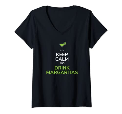 Donna Mantieni la calma e bevi Margarita per il bevitore di tequila Maglietta con Collo a V