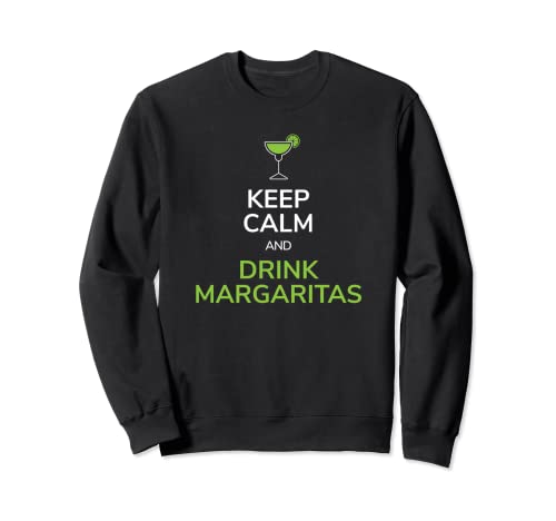 Mantieni la calma e bevi Margarita per il bevitore di tequila Felpa