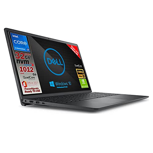 Notebook Dell, Cpu Intel i7 di 11 Gen. 4 core fino a 4,7 GHz, 15,6  Full HD, SSHD da 1012 Gb, 32 Gb Ram, Win 10 Pro, Office Pro 2021, Svga MX 350 2Gb, 3usb, lan, Pronto All uso, Gar. e layout Italia