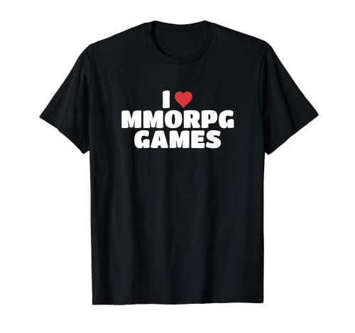 Amo i giochi MMORPG Maglietta...