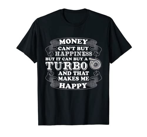HAPPINESS IS A TURBO MOTORE CAMION T-SHIRT Maglietta...
