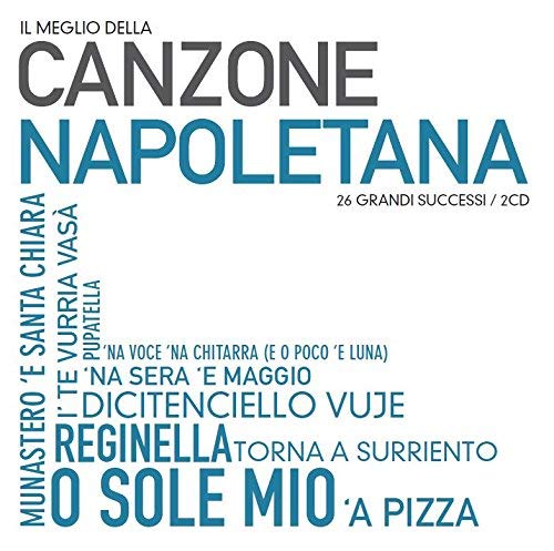 Il Meglio Della Canzone Napoletana...