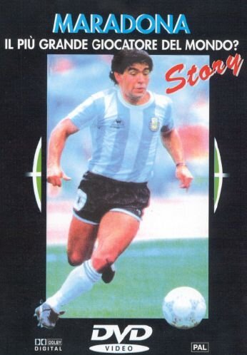 Maradona Story - Il Più Grande Giocatore Del Mondo?...