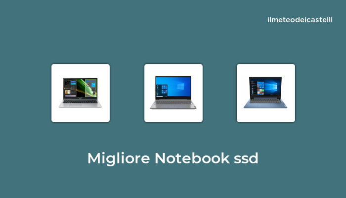 49 Migliore Notebook Ssd nel 2022 secondo 862 utenti