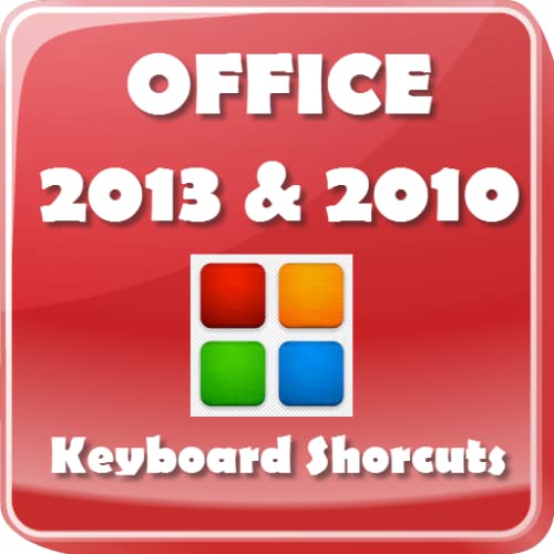 MS Office 2013 & 2010 Shortcuts