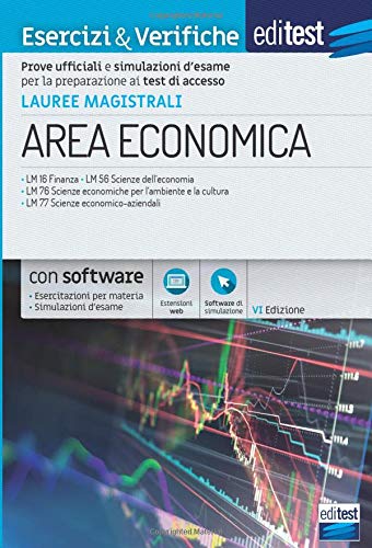 Test Magistrali Economia: prove ufficiali e simulazioni. Con softwa...