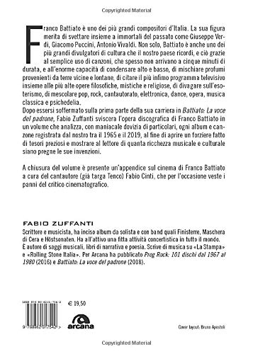 Franco Battiato: Tutti i dischi e tutte le canzoni, dal 1965 al 201...
