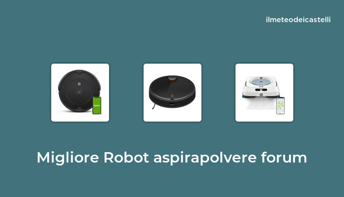 20 Migliore Robot Aspirapolvere Forum nel 2023 secondo 922 utenti